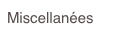 Miscellanées